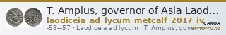 T. Ampius, governor of Asia Laodiceia ad Lycum Metcalf 2017 IV — CANOA