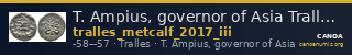 T. Ampius, governor of Asia Tralles Metcalf 2017 III — CANOA