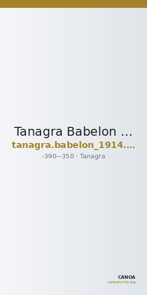 Tanagra Babelon 1914 353 — CANOA