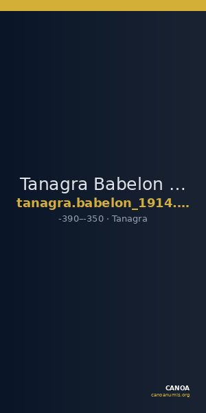 Tanagra Babelon 1914 353 — CANOA