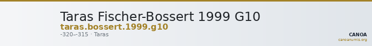 Taras Fischer-Bossert 1999 G10 — CANOA