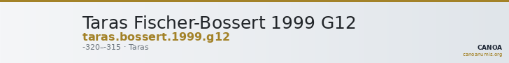 Taras Fischer-Bossert 1999 G12 — CANOA