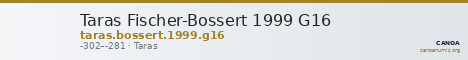 Taras Fischer-Bossert 1999 G16 — CANOA