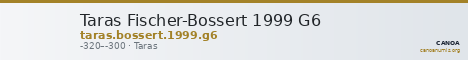 Taras Fischer-Bossert 1999 G6 — CANOA