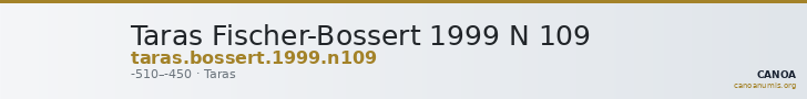 Taras Fischer-Bossert 1999 N 109 — CANOA