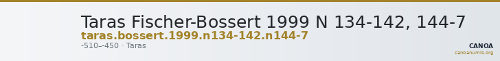 Taras Fischer-Bossert 1999 N 134-142, 144-7 — CANOA