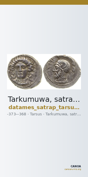 Tarkumuwa, satrap of Cilicia Tarsus Moysey 1986 Issue 4 — CANOA