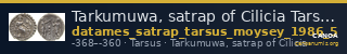 Tarkumuwa, satrap of Cilicia Tarsus Moysey 1986 Issue 5 — CANOA