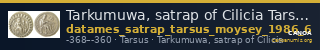 Tarkumuwa, satrap of Cilicia Tarsus Moysey 1986 Issue 6 — CANOA
