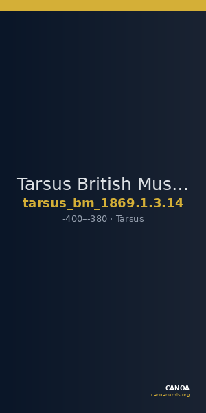 Tarsus British Museum 1869-1-3-14 — CANOA