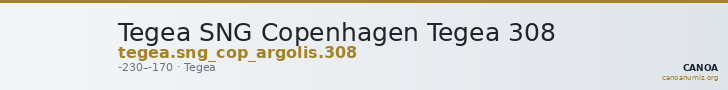 Tegea SNG Copenhagen Tegea 308 — CANOA
