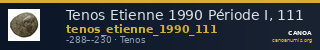 Tenos Etienne 1990 Période I, 111 — CANOA