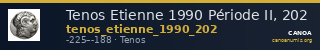 Tenos Etienne 1990 Période II, 202 — CANOA