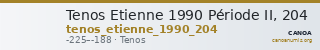 Tenos Etienne 1990 Période II, 204 — CANOA