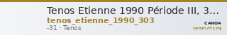 Tenos Etienne 1990 Période III, 303 — CANOA
