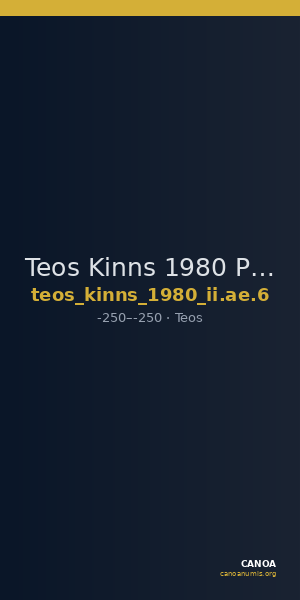 Teos Kinns 1980 Period II, AE 6 — CANOA