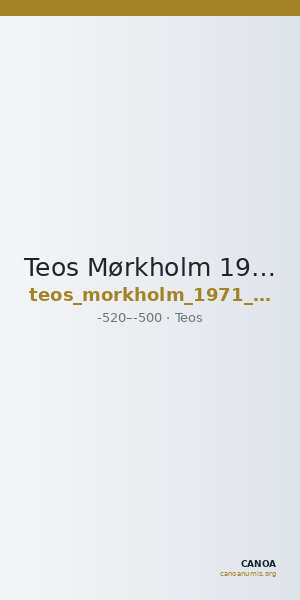 Teos Mørkholm 1971 21-25 — CANOA