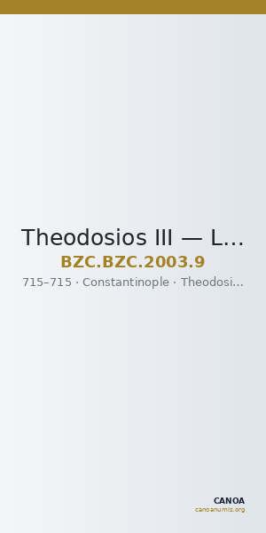 Theodosios III — Light Miliarense (Constantinople, 715) — CANOA