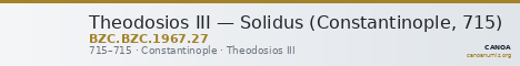 Theodosios III — Solidus (Constantinople, 715) — CANOA