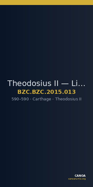 Theodosius II — Light Half Siliqua (Carthage, 590) — CANOA