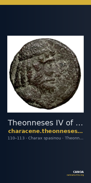 Theonneses IV of Characene Charax Spasinou BMC Characene pl. 44, 7-8 — CANOA