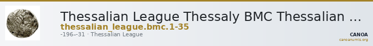 Thessalian League Thessaly BMC Thessalian League 1-35 — CANOA