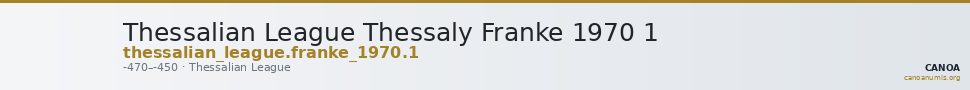 Thessalian League Thessaly Franke 1970 1 — CANOA