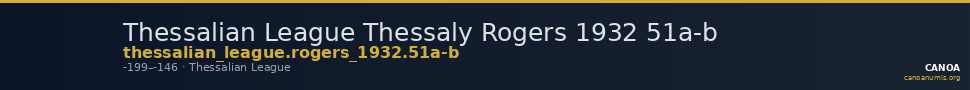 Thessalian League Thessaly Rogers 1932 51a-b — CANOA