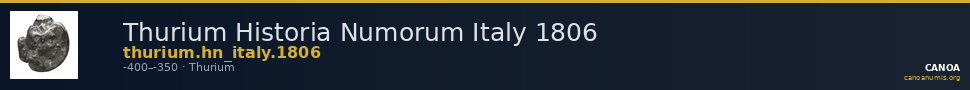 Thurium Historia Numorum Italy 1806 — CANOA