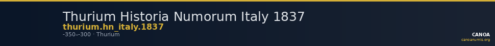 Thurium Historia Numorum Italy 1837 — CANOA