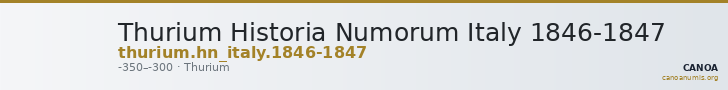 Thurium Historia Numorum Italy 1846-1847 — CANOA