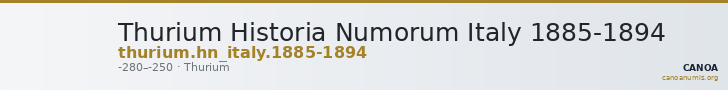 Thurium Historia Numorum Italy 1885-1894 — CANOA