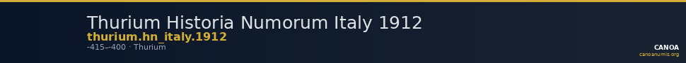 Thurium Historia Numorum Italy 1912 — CANOA