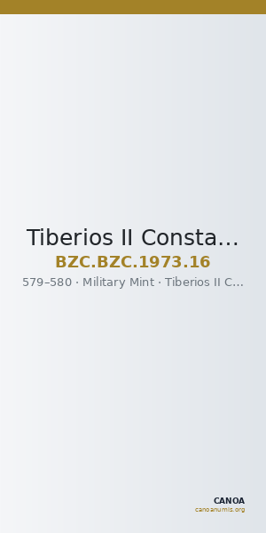Tiberios II Constantine — Follis (Military Mint, 579–580) — CANOA