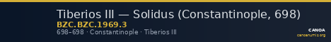Tiberios III — Solidus (Constantinople, 698) — CANOA