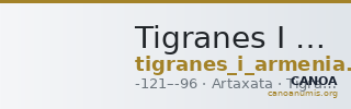Tigranes I of Armenia Artaxata Kovacs 2016 52 — CANOA