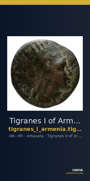 Tigranes I of Armenia Artaxata Kovacs 2016 54 — CANOA