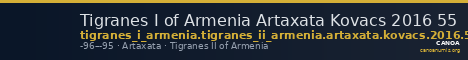 Tigranes I of Armenia Artaxata Kovacs 2016 55 — CANOA