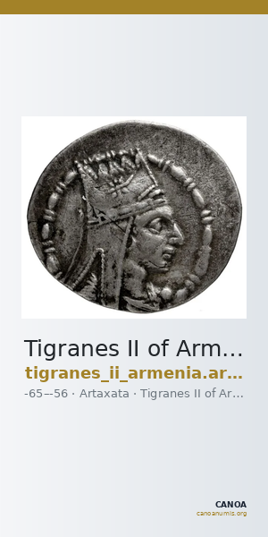 Tigranes II of Armenia Artaxata Kovacs 2016 101-108 — CANOA
