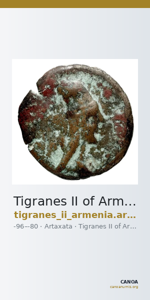 Tigranes II of Armenia Artaxata Kovacs 2016 63 — CANOA