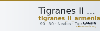 Tigranes II of Armenia Nisibis Kovacs 2016 67 — CANOA