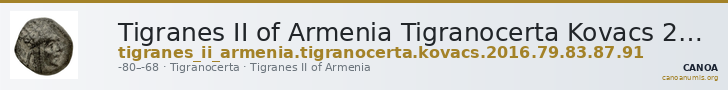 Tigranes II of Armenia Tigranocerta Kovacs 2016 79, 83, 87, 91 — CANOA