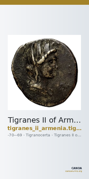 Tigranes II of Armenia Tigranocerta Kovacs 2016 97 — CANOA