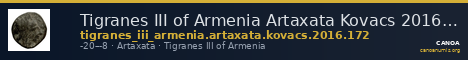Tigranes III of Armenia Artaxata Kovacs 2016 172 — CANOA
