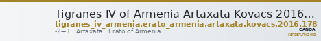 Tigranes IV of Armenia Artaxata Kovacs 2016 178 — CANOA