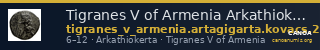 Tigranes V of Armenia Arkathiokerta Kovacs 2016 184-185 — CANOA