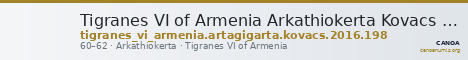 Tigranes VI of Armenia Arkathiokerta Kovacs 2016 198 — CANOA