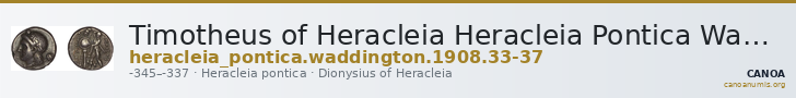Timotheus of Heracleia Heracleia Pontica Waddington 1908 33-37 — CANOA