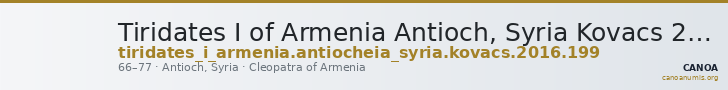 Tiridates I of Armenia Antioch, Syria Kovacs 2016 199 — CANOA