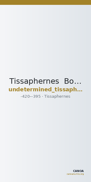 Tissaphernes  Bodzek 2011 Pl. x. 17 — CANOA
